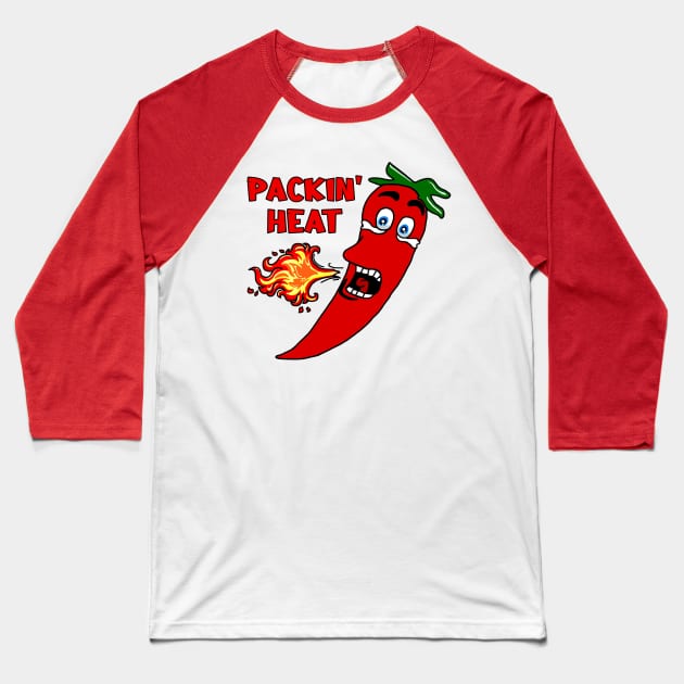 Packin' Heat Hot Pepper Baseball T-Shirt by imphavok